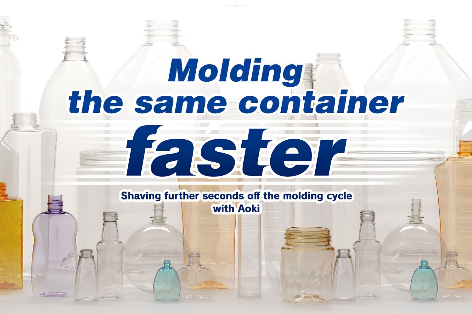 AOKI ISBM Machinery | Smart Investment and High-Efficiency Plastic Packaging Production